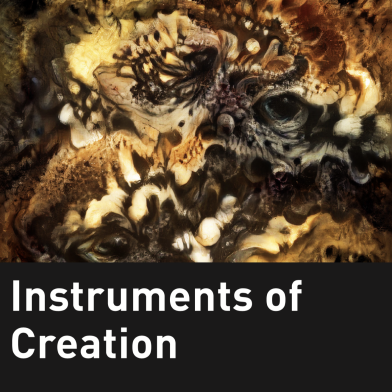 Instruments of creation